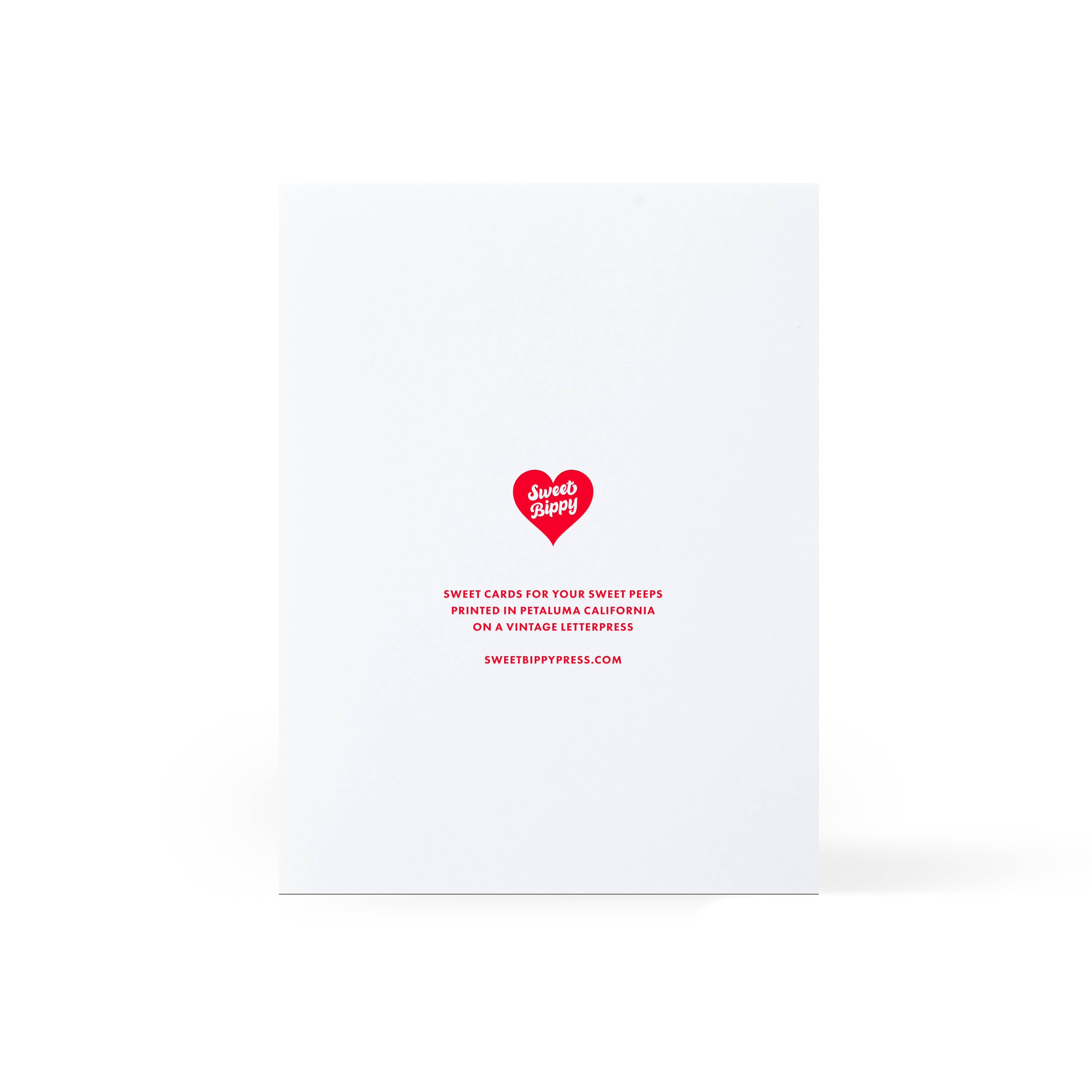 Sweet Bippy Press - All We Need Is Love Greeting Card
